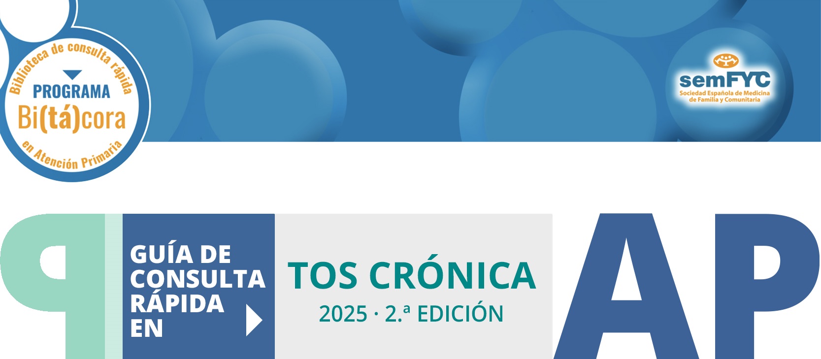 Programa Bi(tá)cora: Biblioteca de consulta rápida en Atención Primaria – Tos crónica (2.ª edición) 